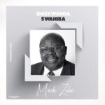Mack Zube Umekwenda Swahiba artwork