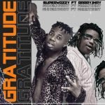 Superwozzy Ft. Barry Jhay – Gratitude 585x585 1