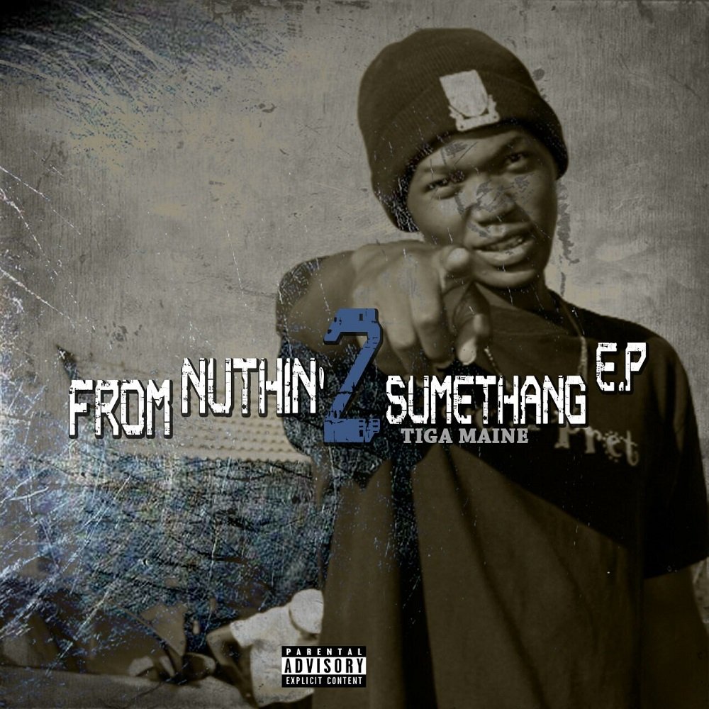 Tiga Maine from nuthin 2 sumethang EP artcover