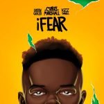 chris marshall ifear ft justin quiles kizz daniel artwork