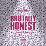 Shatta Wale Brutally Honest art