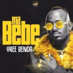 Ykee Benda Ma Bebe