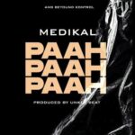 Medikal Paah Paah Paah