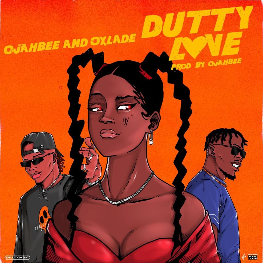 Oxlade – Dutty Love ft. Ojahbee