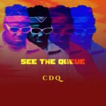 CDQ See the Queue EP 1