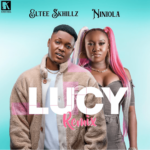 Eltee Skhillz Ft Niniola – Lucy Remix