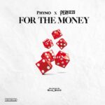 Phyno For The Money