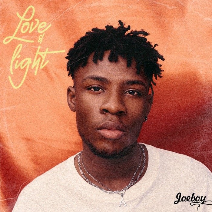 Joeboy Love Light 700x700 min