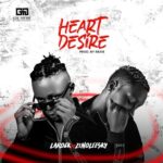 Larock ft Zinoleesky – Heart Desire