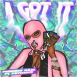 Princess Mami I Got It Ft PsychoYP