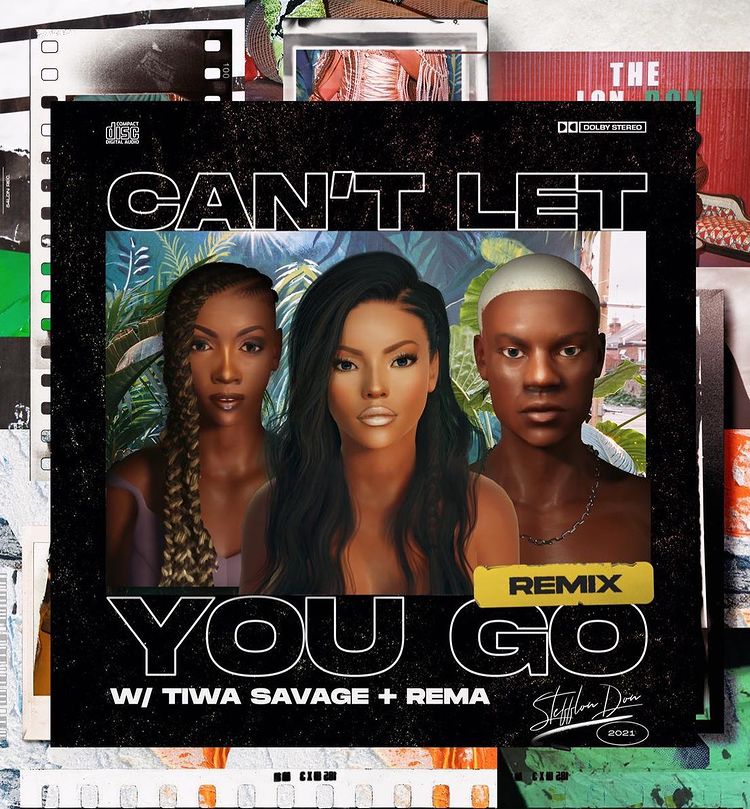 Stefflon Don Ft. Rema Tiwa Savage – Cant Let You Go Remix 1