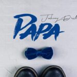 Johnny Drille Papa 1