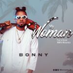 Bonny – My Woman