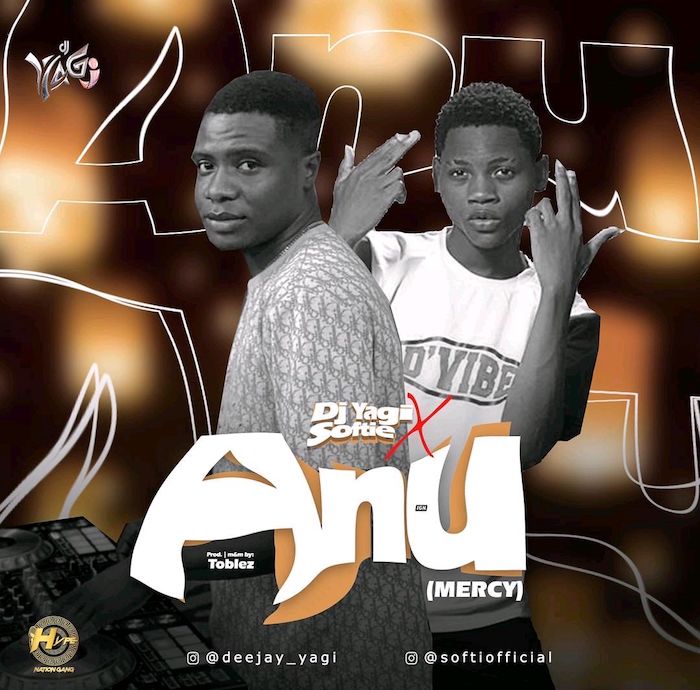 DJ Yagi Ft. Softie – Anu Mercy