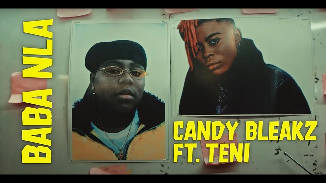 Candy Bleakz Baba Nla Video