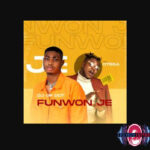 DJ OP Dot ft. Otega — Funwon Je