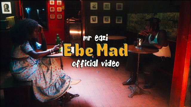 Mr Eazi E Be Mad Video