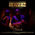Olamide Everyday SEVEN Movie Soundtrack
