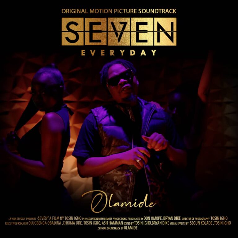 Olamide Everyday SEVEN Movie Soundtrack