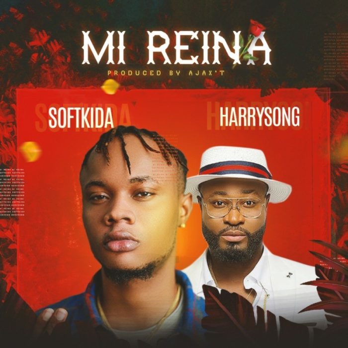 Softkida – Mi Reina ft. Harrysong