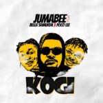Jumabee – Kogi Ft. Bella Shmurda Poco Lee