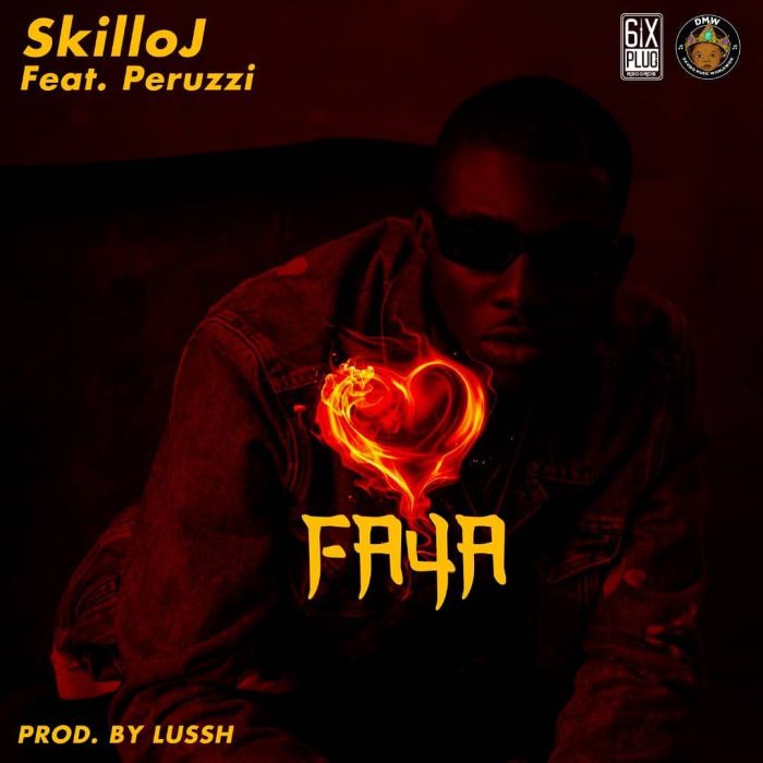Skillo J – Faya Ft. Peruzzi Skillo J Faya 1