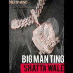 Shatta Wale – Big Man Ting BMT