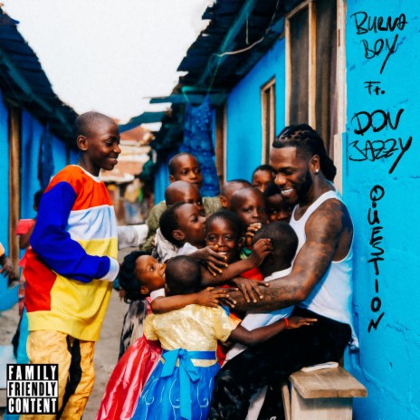 Burna Boy – Question ft Don Jazzy 5eca9671e1fb4965ad13adab1df205a4