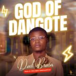 Dail Brain – God of Dangote Dail Brain God of Dangote Artwork