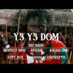 Jay Bahd Y3 Y3 DOM Ft OKenneth Skyface SDW