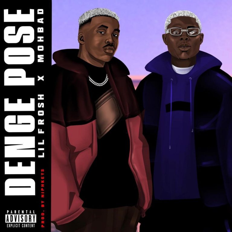 Lil Frosh Ft. Mohbad – Denge Pose 768x768 1