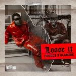 Olamide Eskeez – Loose It