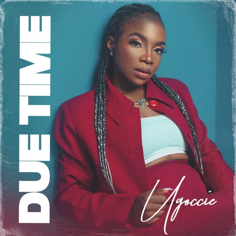 Ugoccie– Due Time