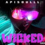 Apisoulll – Wicked Apisoulll – Wicked 768x768 1