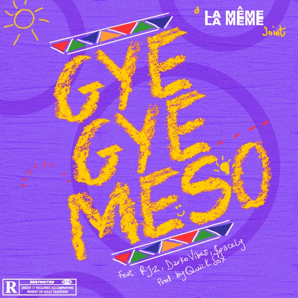 La Meme Gang Gyegye Meso 1