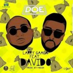 Larry Gaaga Ft Davido Doe Artwork