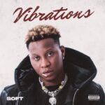 Soft – Vibration