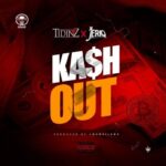 Tidinz Ft. JeriQ – Kash Out 768x768 1 696x696 1
