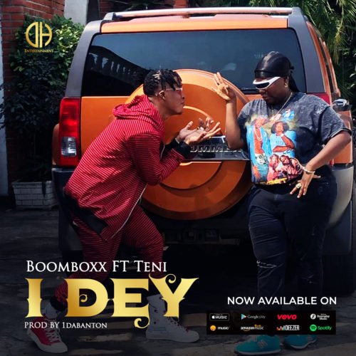 boomboxx – i dey ft teni prod 1dabanton
