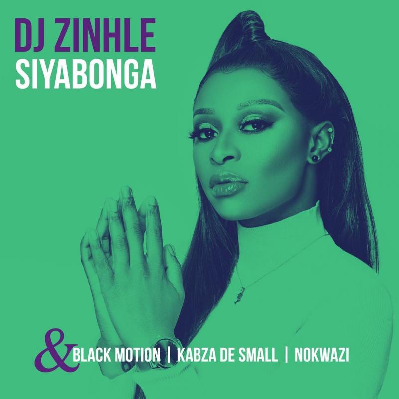 dj zinhle ft black motion kabza de small nokwazi – siyabonga sureloaded.com
