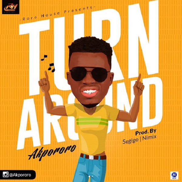 Akpororo Turn Around Artwork 1