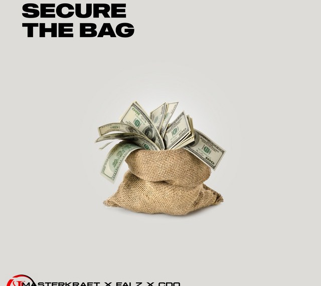 Masterkraft Ft. Falz CDQ – Secure The Bag