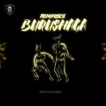 Reminisce Burushaga Artwork