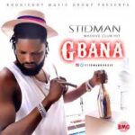 Stidman – Gbana download 24