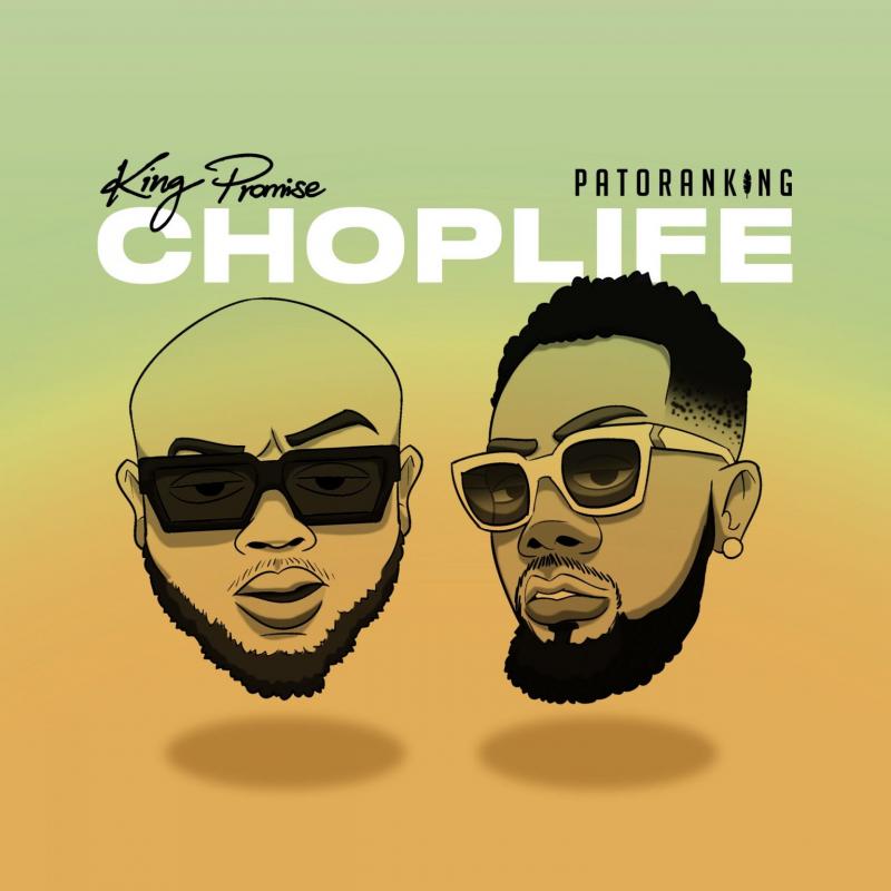 king promise ft patoranking – choplife