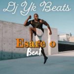 Dj YK – Esare o Beat Tiktok