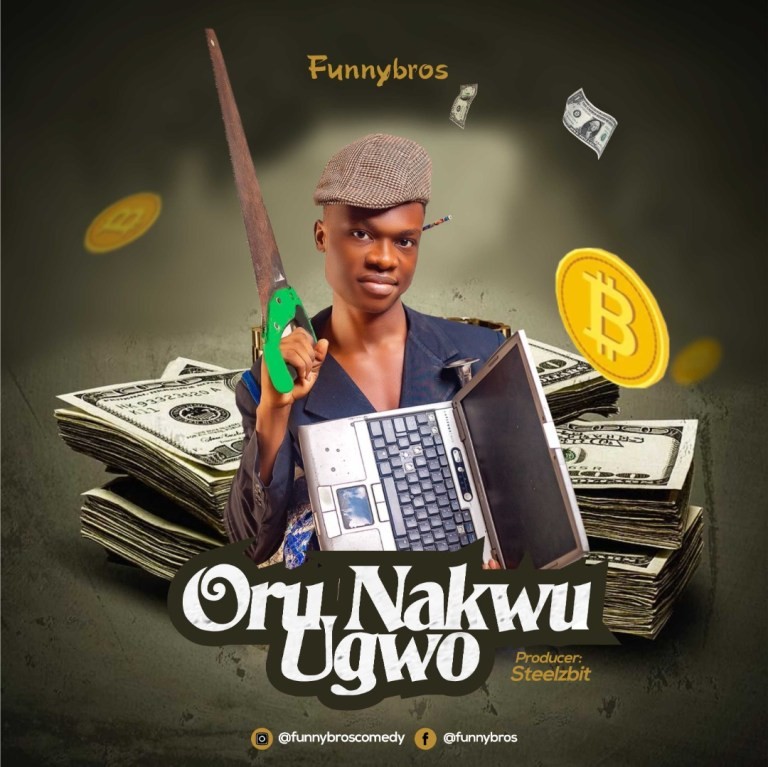 Funnybros – Oru nakwu ugwo
