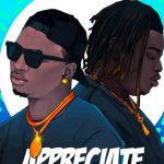 Olofin Sniper – Appreciate Ft Barry Jhay Free Mp3 Download 768x620 1