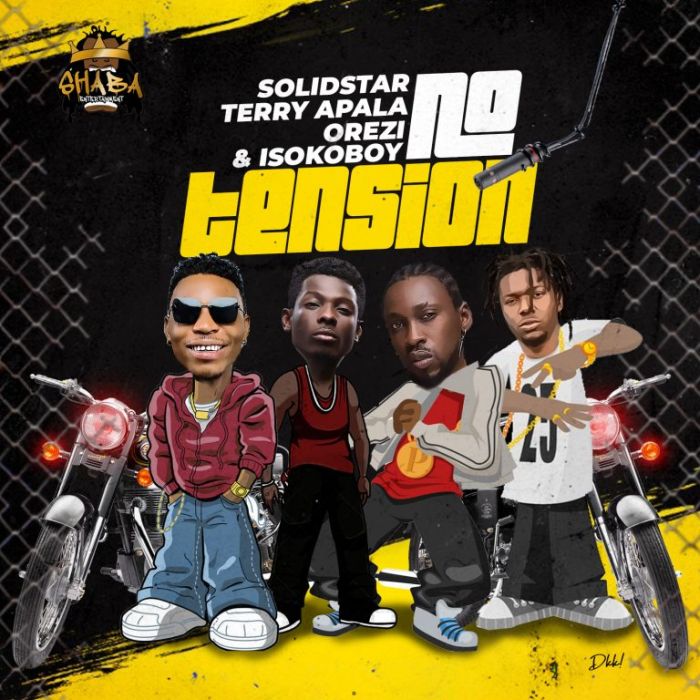 Solidstar x Terry Apala x Orezi x Isoko Boy – No Tension