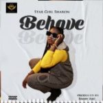 Star Girl Sharon – Behave Star Girl Sharon – Behave